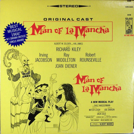 Original Cast*, Richard Kiley, Joan Diener, Irving Jacobson, Robert Rounseville, Ray Middleton : Man Of La Mancha (LP, Album)