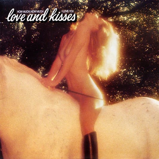Love And Kisses* : How Much, How Much I Love You (LP, Album, Als)