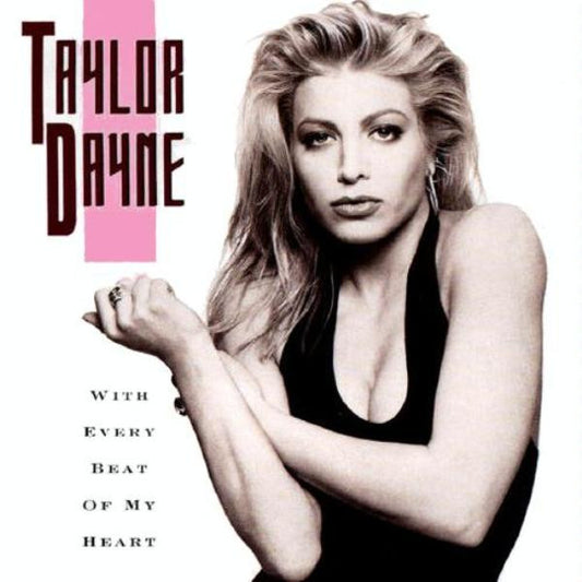Taylor Dayne : With Every Beat Of My Heart (12")