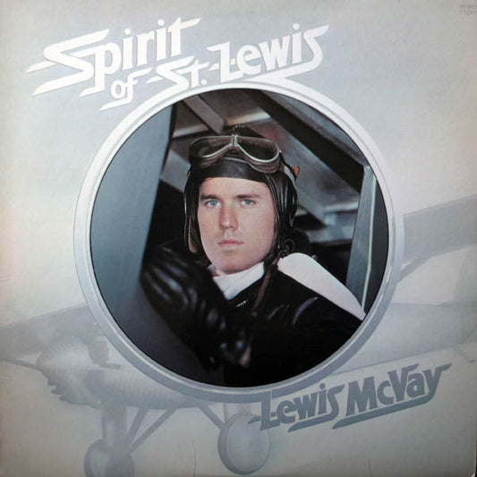 Lewis McVay : Spirit Of St. Lewis (LP, Album)