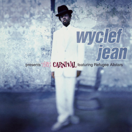 Wyclef Jean Featuring Refugee Allstars* : The Carnival (CD, Album)