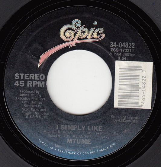 Mtume : I Simply Like (7", Single, Styrene)