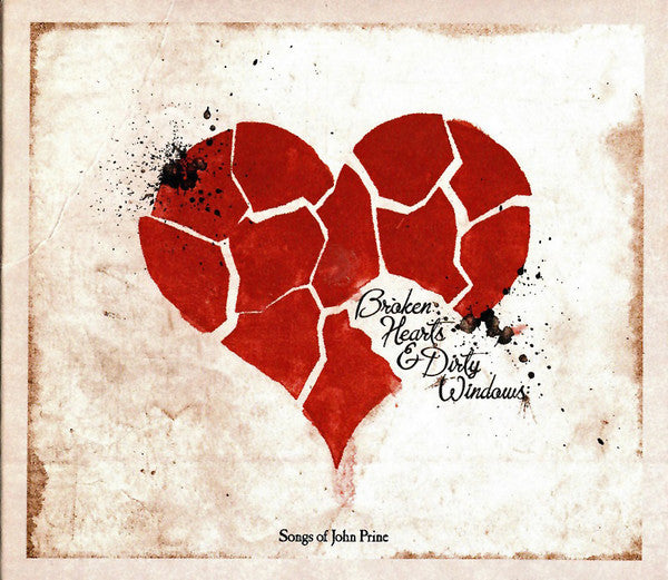 Various : Broken Hearts & Dirty Windows (Songs Of John Prine) (CD, Comp)