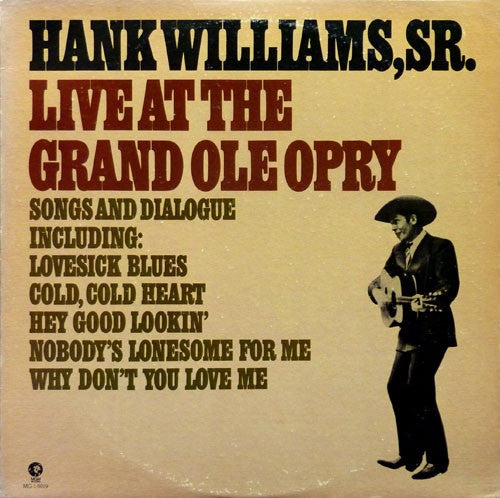 Hank Williams, Sr.* : Live At The Grand Ole Opry (LP, Club, Ind)
