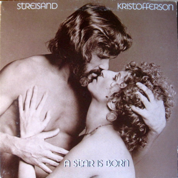 Streisand*, Kristofferson* : A Star Is Born (LP, Album, Gat)