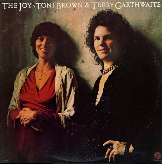 Toni Brown & Terry Garthwaite : The Joy (LP, Album, Ter)