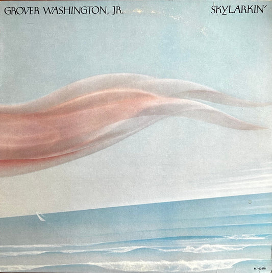 Grover Washington, Jr. : Skylarkin' (LP, Album, Club, CRC)
