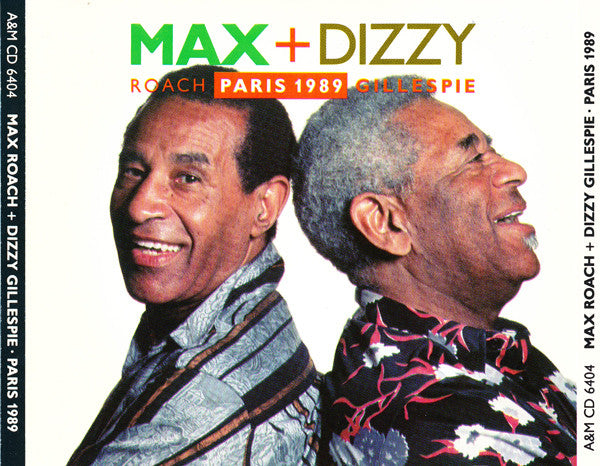 Max Roach + Dizzy Gillespie : Paris 1989 (2xCD, Album)