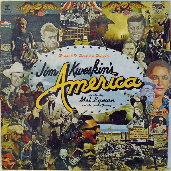 Richard D. Herbruck, Jim Kweskin Co-Starring Mel Lyman And  The Lyman Family : Jim Kweskin's America  (LP, Album, Promo)