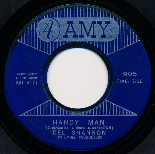 Del Shannon : Handy Man / Give Her Lots Of Lovin' (7", Single, Styrene)