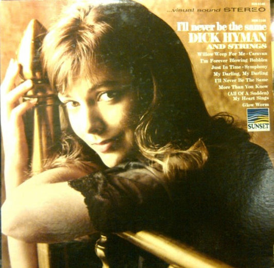 Dick Hyman And Strings : I'll Never Be The Same (LP, Album)