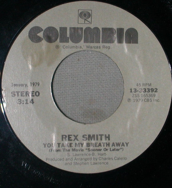 Rex Smith : Sooner Or Later / You Take My Breath Away (7", Single)