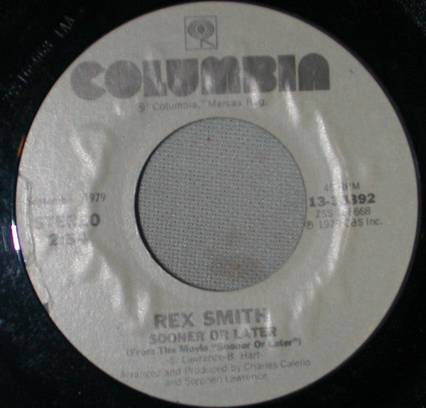 Rex Smith : Sooner Or Later / You Take My Breath Away (7", Single)