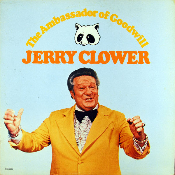 Jerry Clower : The Ambassador Of Goodwill (LP, Album, Pin)