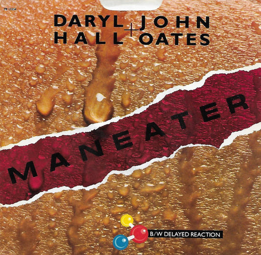 Daryl Hall + John Oates* : Maneater (7", Single, Styrene, Ind)
