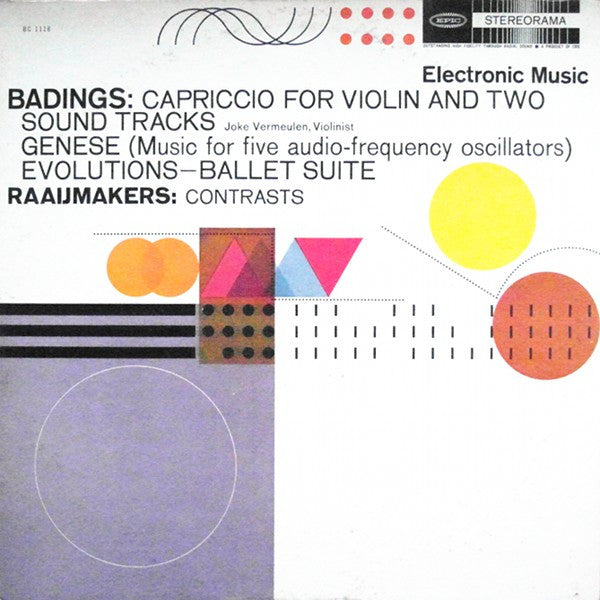 Badings* / Raaijmakers* : Electronic Music (LP, RE)