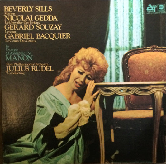 Beverly Sills, Nicolai Gedda, Gerard Souzay*, Gabriel Bacquier -- Massenet* : New Philharmonia Orchestra, Julius Rudel : "Excerpts From Massenet's Manon" (LP)