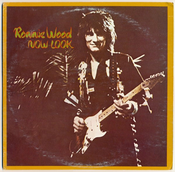 Ronnie Wood* : Now Look (LP, Album, Ter)