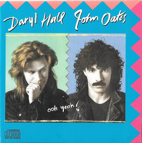 Daryl Hall John Oates* : Ooh Yeah! (CD, Album)