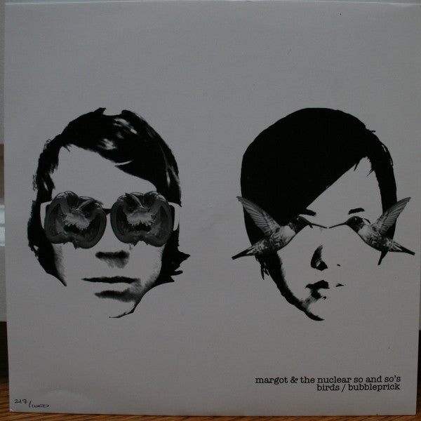 Margot & The Nuclear So And So's : Birds / Bubbleprick (7", Ltd)