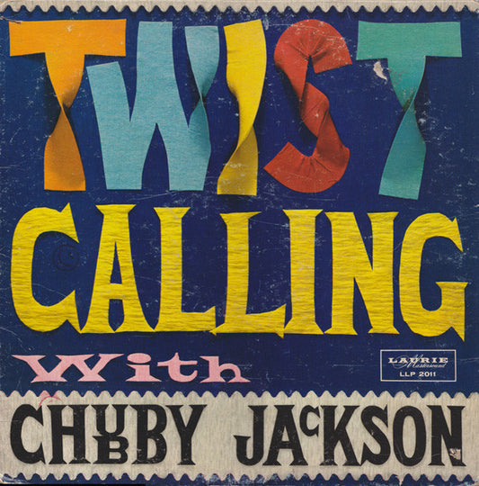 Chubby Jackson : Twist Calling With Chubby Jackson (LP, Album)