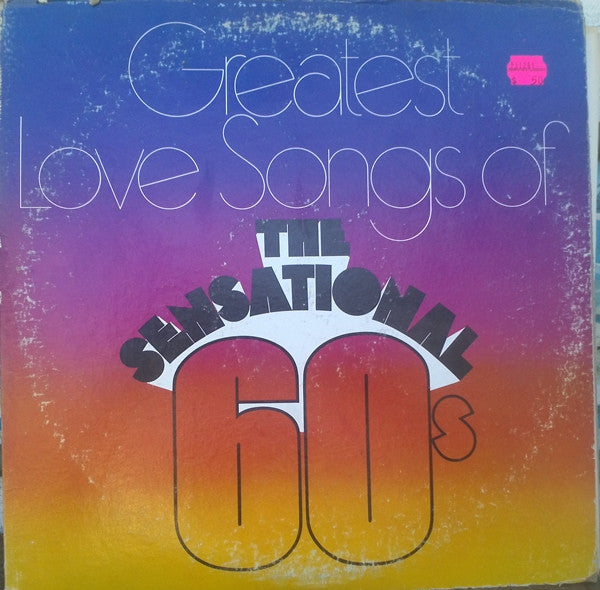 Various : Greatest Love Songs of The Sensational 60's (2xLP, Comp)