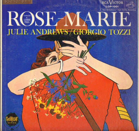 Julie Andrews / Giorgio Tozzi : Rose-Marie (LP, Album)