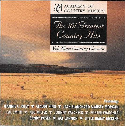 Various : Academy Of Country Music's The 101 Greatest Country Hits - Vol. Nine: Country Classics (CD, Comp)