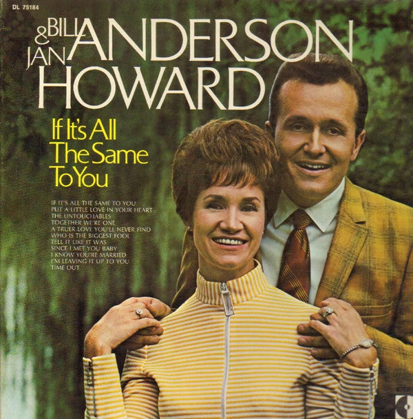 Bill Anderson And Jan Howard* : If It's All The Same To You (LP, Album, Pin)