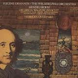 Eugene Ormandy / The Philadelphia Orchestra - Felix Mendelssohn-Bartholdy : Die Erste Walpurgisnacht / Hebrides Overture (LP)