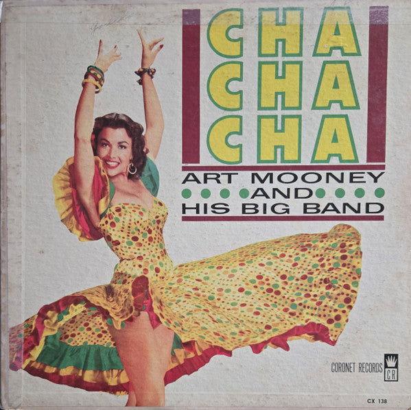 Art Mooney And His Big Band* : Cha Cha Cha (LP, Album, Mono, RE)