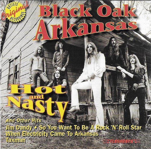 Black Oak Arkansas : Hot And Nasty And Other HIts (CD, Comp)