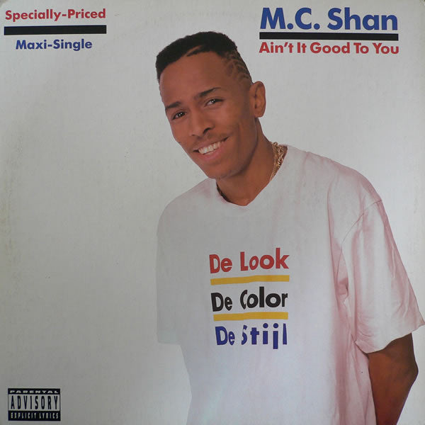 M.C. Shan* : Ain't It Good To You (12", Maxi)