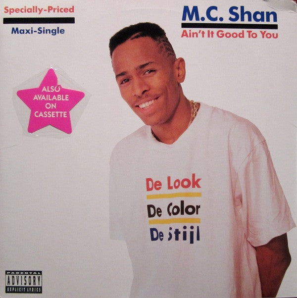 M.C. Shan* : Ain't It Good To You (12", Maxi)