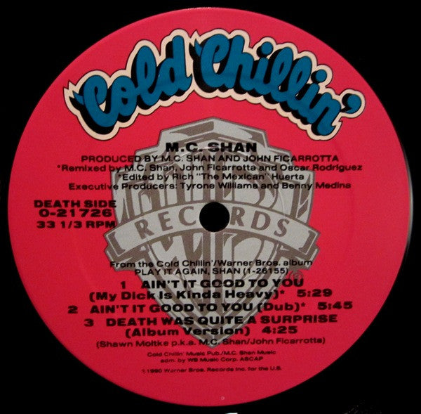 M.C. Shan* : Ain't It Good To You (12", Maxi)