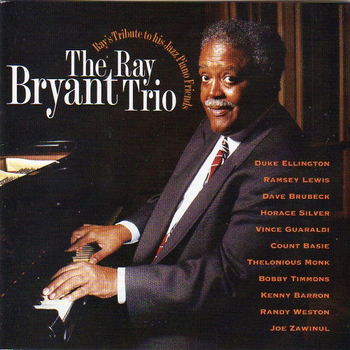 The Ray Bryant Trio* : Ray's Tribute To His Jazz Piano Friends (CD, Album)