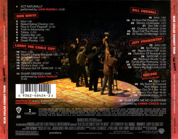 Jeff Foxworthy / Bill Engvall / Ron White (4) / Larry The Cable Guy : Blue Collar Comedy Tour: The Movie (Original Motion Picture Soundtrack) (CD, Album, RP, Cin)
