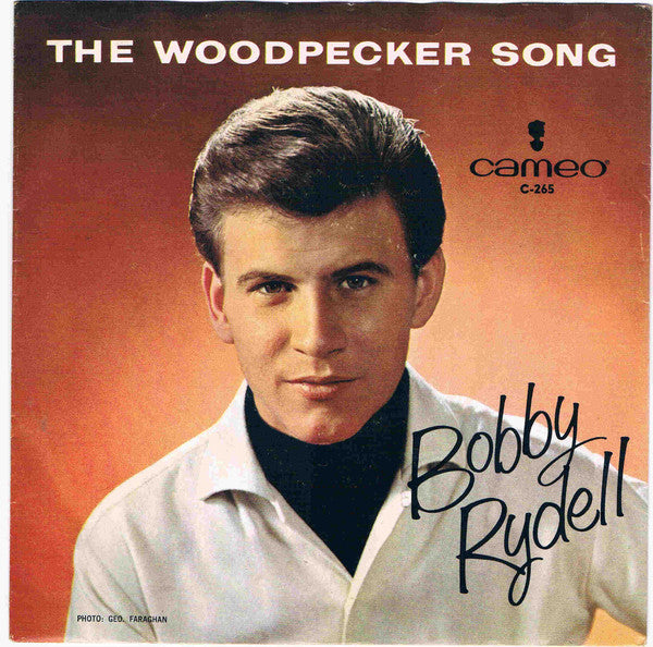 Bobby Rydell : The Woodpecker Song (7", Single)