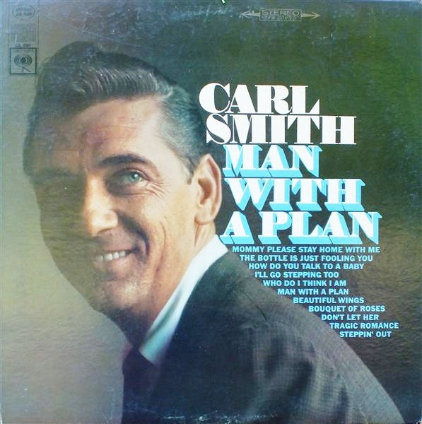 Carl Smith (3) : Man With A Plan (LP)