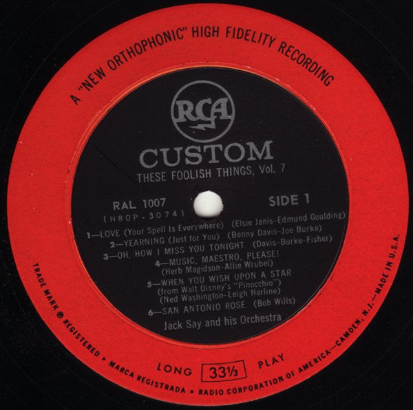 Jack Say And His Orchestra* : These Foolish Things - Vol. 7 For Hi-Fi Living (LP, Album)