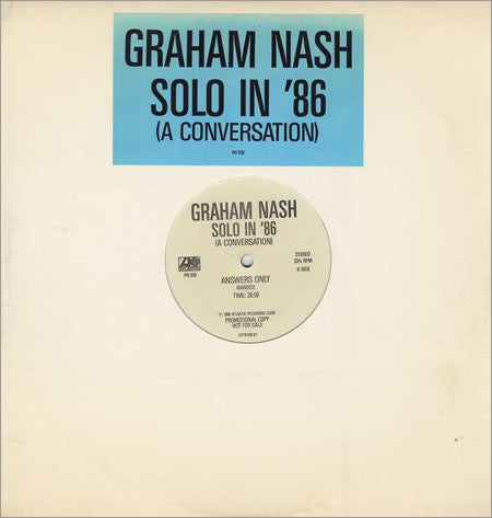 Graham Nash : Solo In '86 (A Conversation) (LP, Album, Promo)