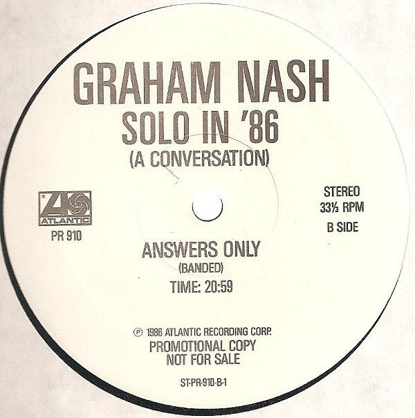Graham Nash : Solo In '86 (A Conversation) (LP, Album, Promo)