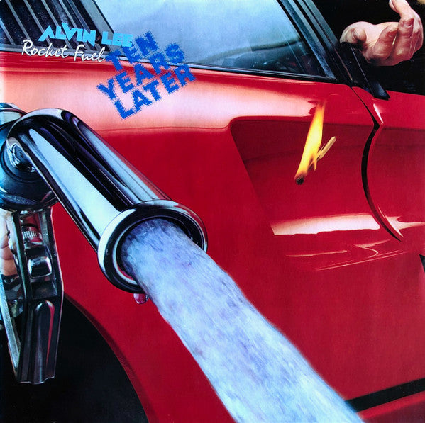 Alvin Lee & Ten Years Later : Rocket Fuel (LP, Album)