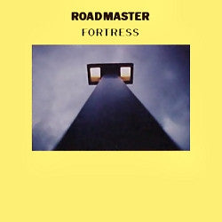 Roadmaster (2) : Fortress (LP, Album, 72 )