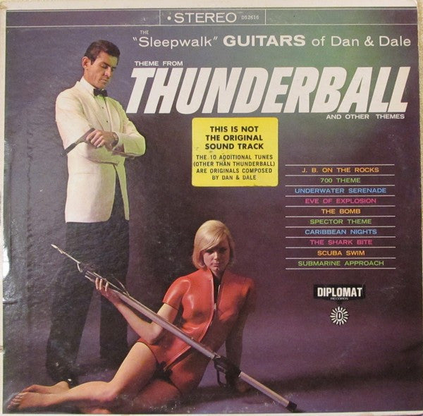 The "Sleepwalk" Guitars Of Dan & Dale* : Theme From Thunderball And Other Themes (LP, Album)
