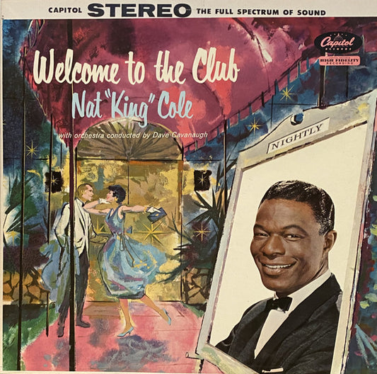 Nat "King" Cole* : Welcome To The Club (LP, Album, Scr)
