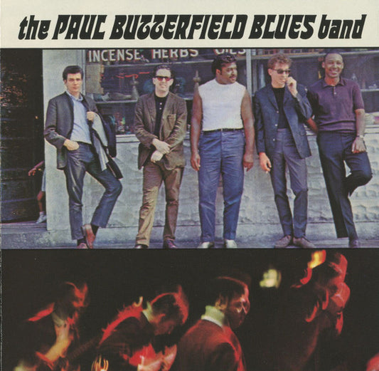 The Paul Butterfield Blues Band : The Paul Butterfield Blues Band (CD, Album, RE, SRC)