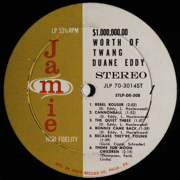 Duane Eddy His "Twangy" Guitar & The Rebels* : $1,000,000.00 Worth Of Twang (LP, Album)