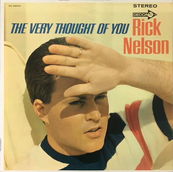 Rick Nelson* : The Very Thought Of You (LP, Album, Glo)