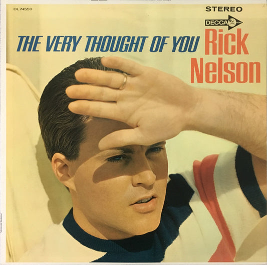 Rick Nelson* : The Very Thought Of You (LP, Album, Glo)